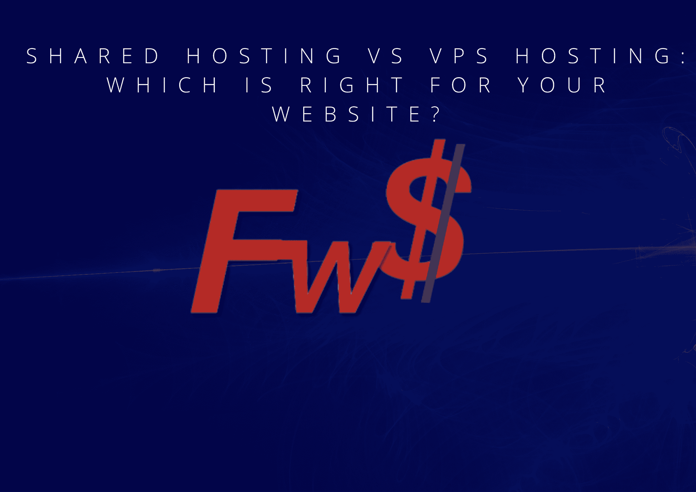 Shared Hosting vs VPS Hosting - Which Is Right for Your Website